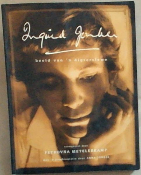 Ingrid Jonker: Beeld Van 'n Digterslewe