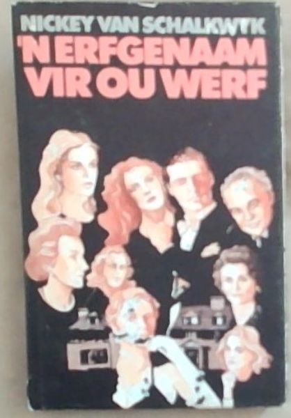 N Erfgenaam Vir Ou Werf