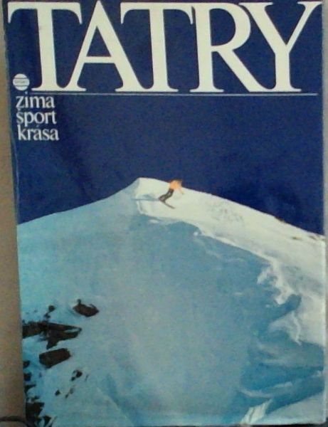 Tatry :Zima, Sport, Krasa