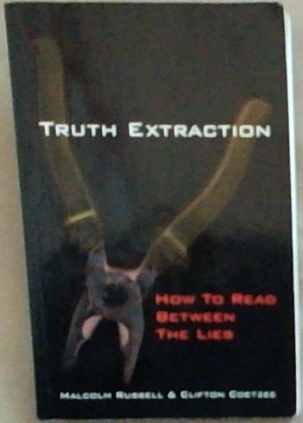 Truth Extraction: How To Read Between The Lines