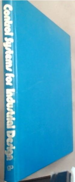 Control systems for industrial design