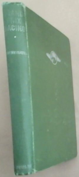 Grand Prix Racing: Fats and Figures