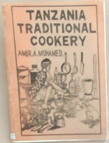 Tanzania Traditional Cookery