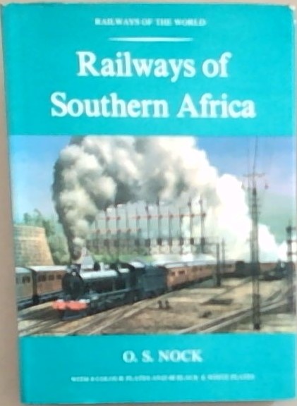 Railways of Southern Africa