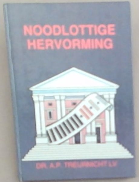 Noodlottige Hervorming
