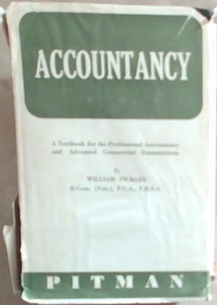 Accountancy: A Textook For The Professional Accountancy And Advanced Commercial Examinations