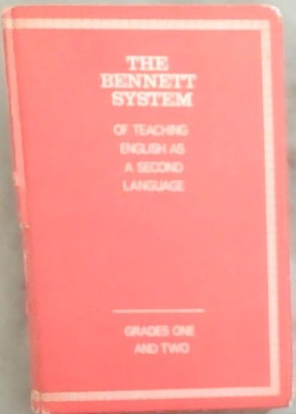 The Bennett System of teaching English as a second Language