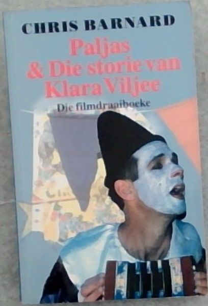 Paljas ; Die Storie Van Klara Viljee