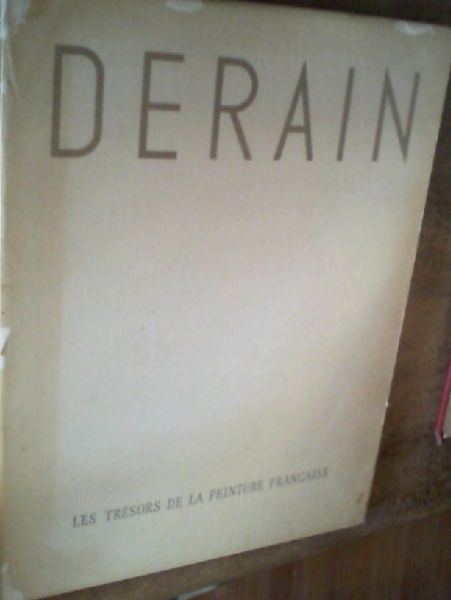 Andre Derain Ou Le Retour A L'Ontologie
