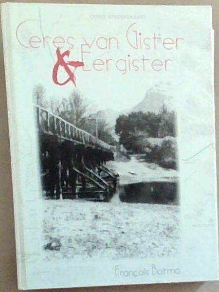 Ceres van Gister and Eergister (Miscellanea specialia 17) (Afrikaans Edition)