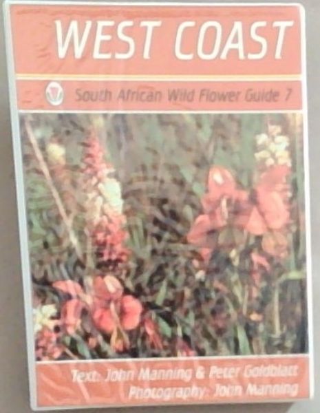 West Coast (South African wild flower guide) (No. 7)