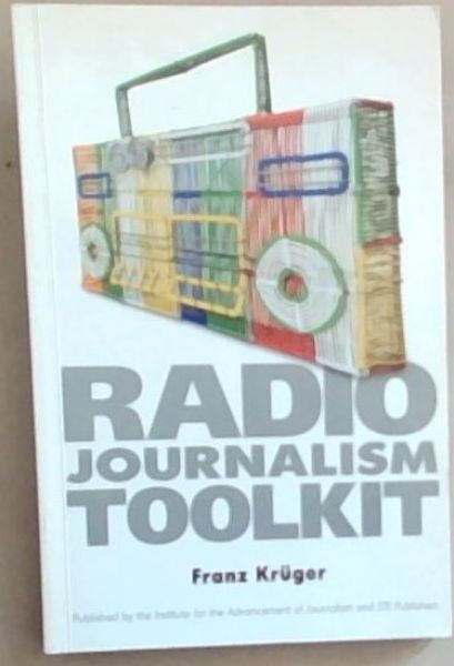 The Radio Journalism Toolkit