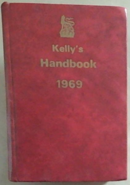 Kelly's handbook 1969