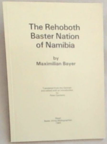 The Rehoboth Baster Nation of Namibia