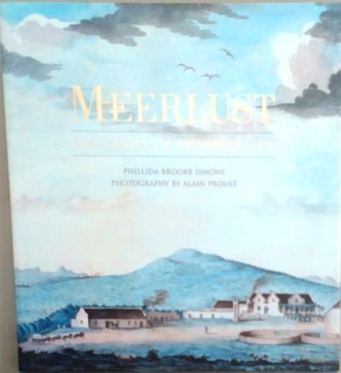Meerlust: 300 Years of Hospitality