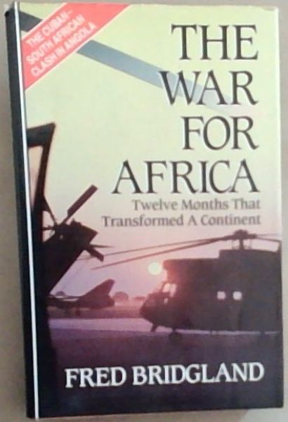 The War for Africa: Twelve months that transformed a continent