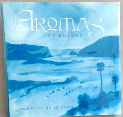 Aromas of Knysna