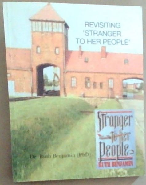 Revisiting 'Stranger to her People