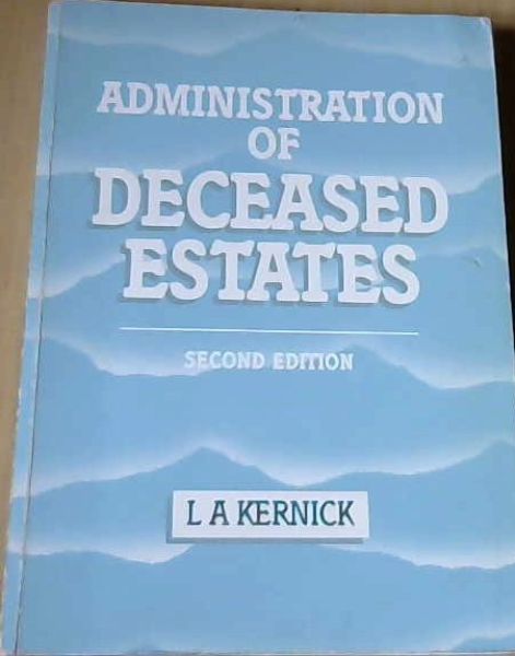 Administration of Deceased Estates