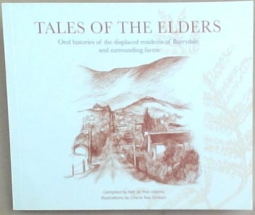 Tales of the Elders : Oral histories of the displaced residents of Barrydale and surrounding farms