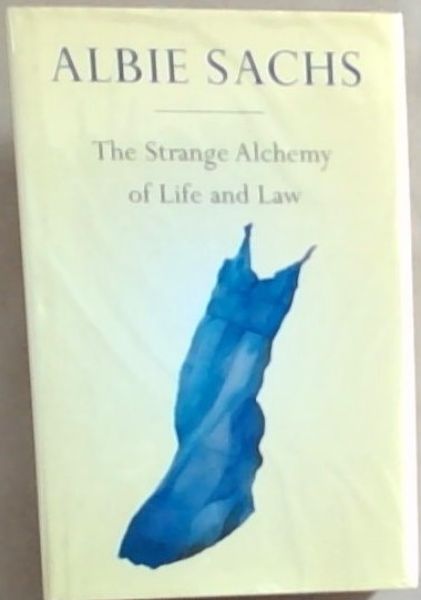 The Strange Alchemy of Life and Law
