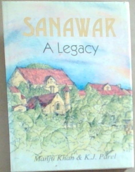 Sanawar : A Legacy