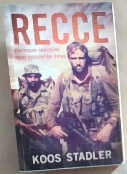 Recce ; Kleinspan-operasies agter vyandelike linies