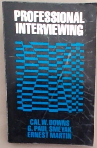 Professional Interviewing