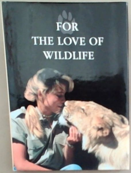 For the Love of Wildlife