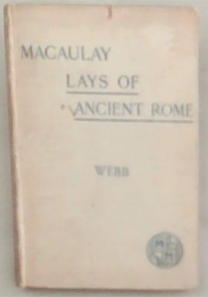 Macaulay's Lays of Ancient Rome