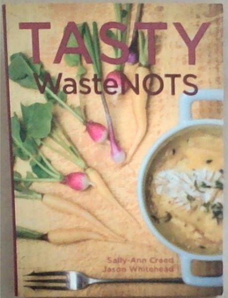 Tasty Wastenots