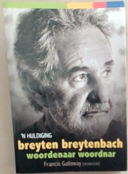 N Huldiging Breyten Breytenbach Woordenaar Woordnar