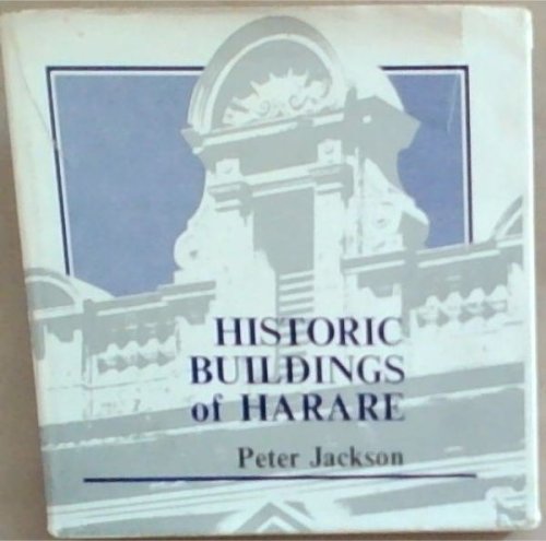 Historic Buildings of Harare