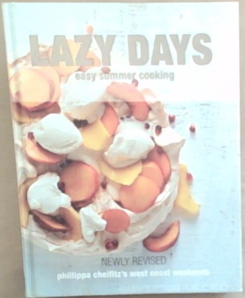 Lazy Days Easy Summer Cooking