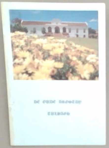 De Oude Drostdy, Tulbagh
