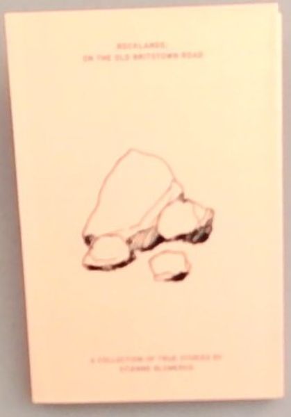 Rocklands, on the Old Britstown Road: A Collection of True Stories