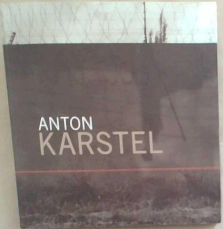 Anton Karstel: Paintings and Photographic Installations (1989-2009)