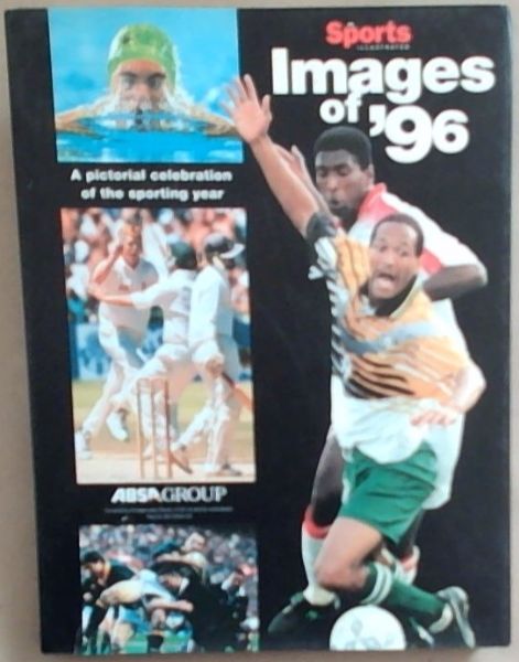 SA Sports Illustrated: Images of '96