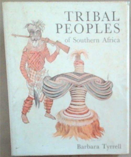 Tribal peoples of Southern Africa