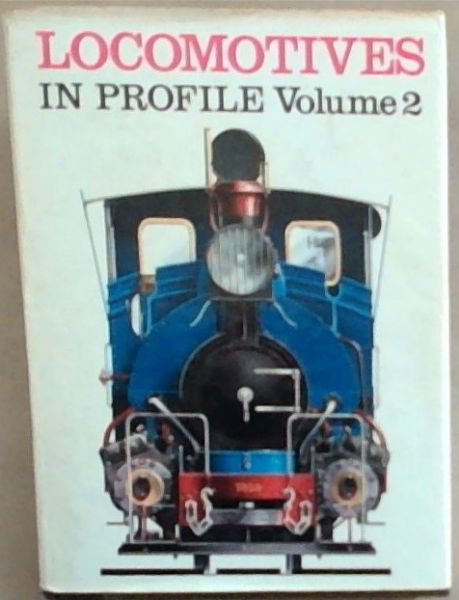 Locomotives in Profile Volume 2