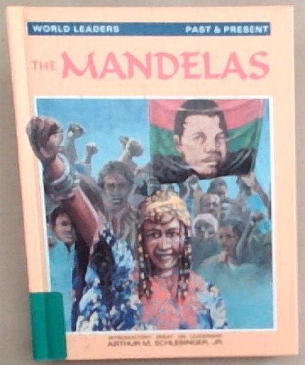 Nelson and Winnie Mandela (World Leaders, Past & Present)