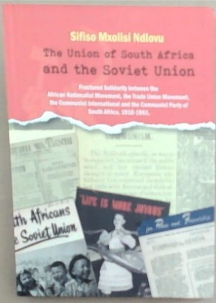 The Union of South Africa and the Soviet Union