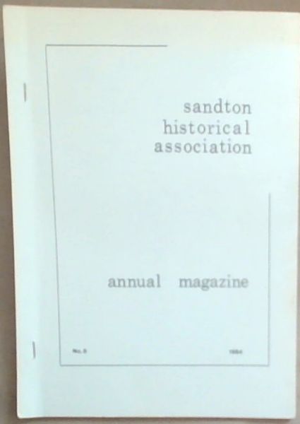 Sandton Historical Association Number 8 1984