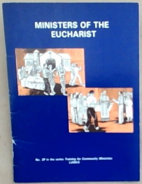 Ministers of the Eucharist