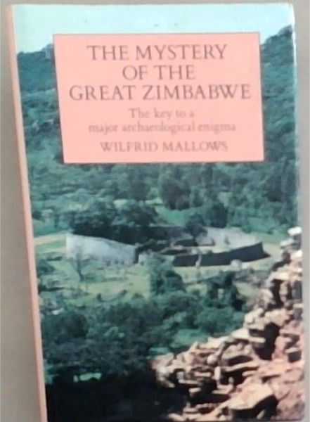 Mystery of the Great Zimbabwe [signed]