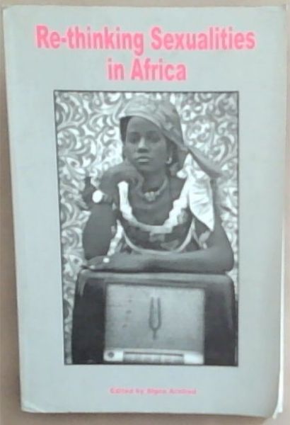 Re-thinking Sexualities in Africa