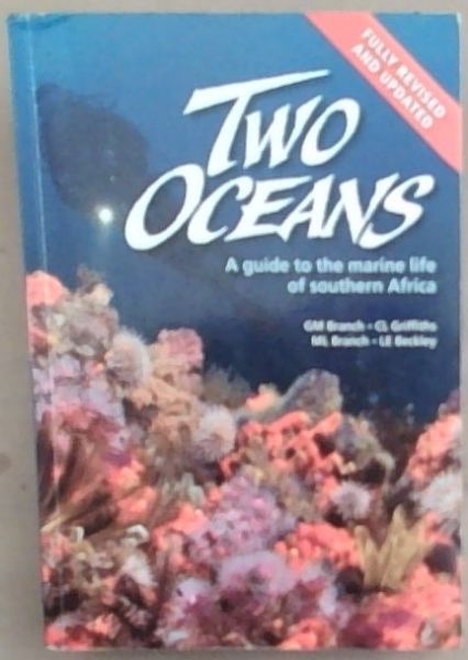 Two Oceans: A Guide to Marine Life of Southern Africa