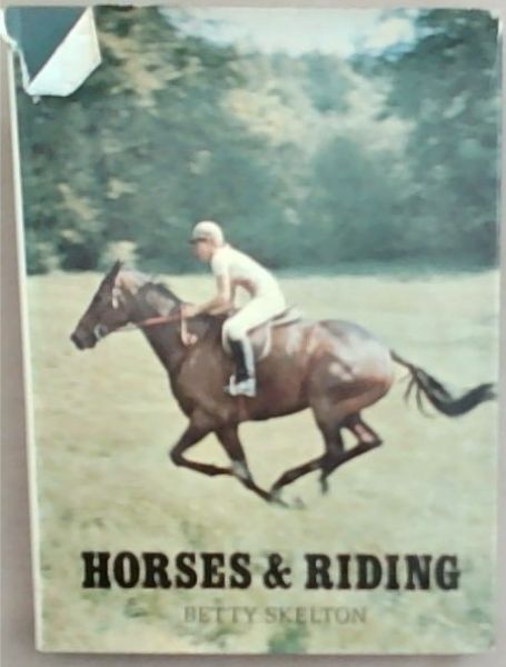 Horses and Riding