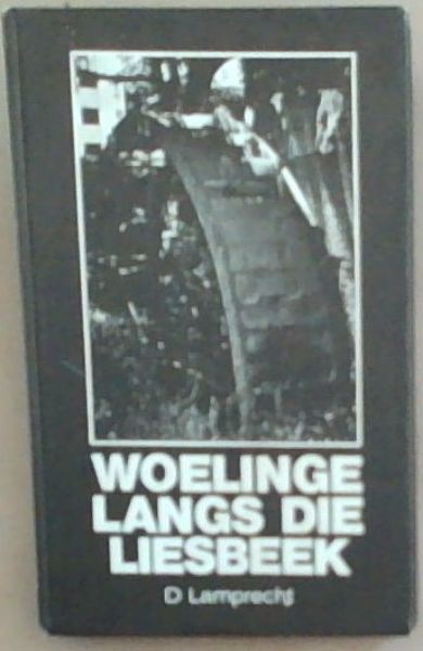 Woelinge Langs die Liesbeek