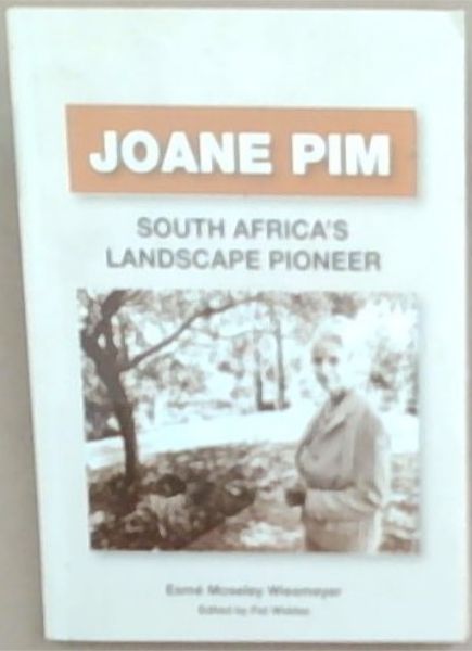 Joane Pim: South Africa's Landscape Pioneer